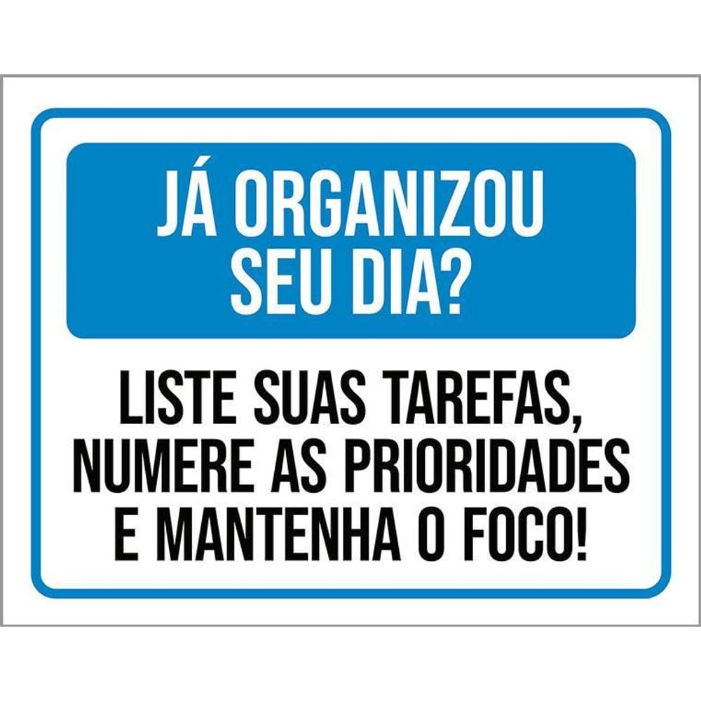 Placa Já Organizou Seu Dia Liste Suas Tarefas 36X46
