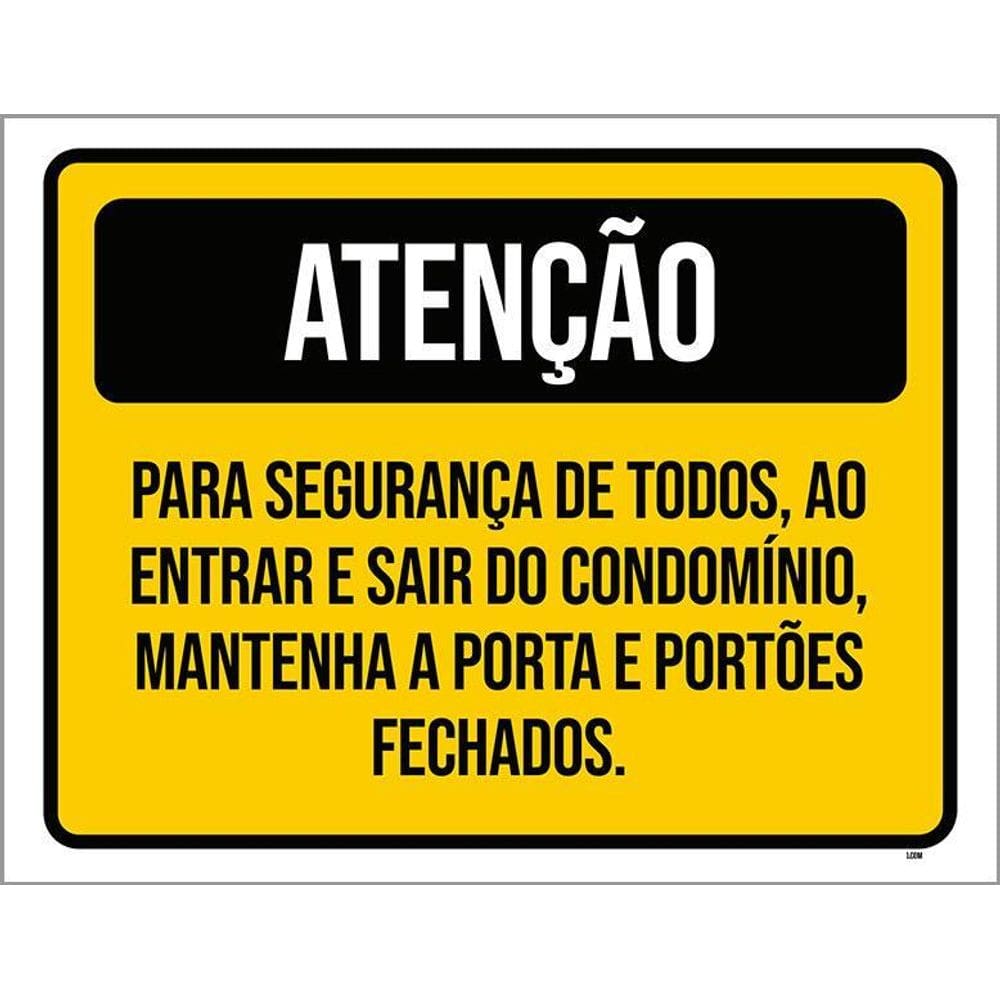 Placa Atenção Segurança Porta Portões Fechados 36X46