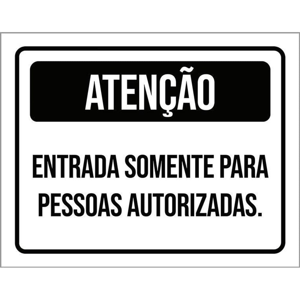 Placa Sinalização - Preta Atenção Entrada Pessoas 36X46