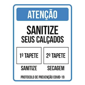 Placa Atenção Sanitize Seus Calçados Tapete 36X46