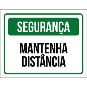 Kit 3 Placas De Segurança - Mantenha Distância