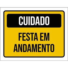 Placa Aniversário Criança Festa Em Andamento 36X46