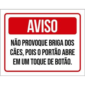 Placa - Aviso Não Provoque Briga Dos Cães Cachorros 36X46