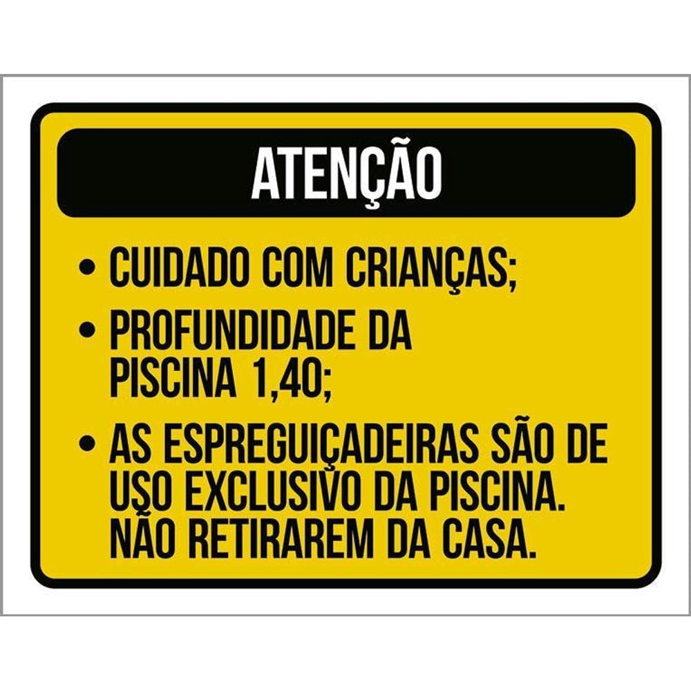 Kit 3 Placas Atenção Cuidado Crianças Espreguiçadeiras