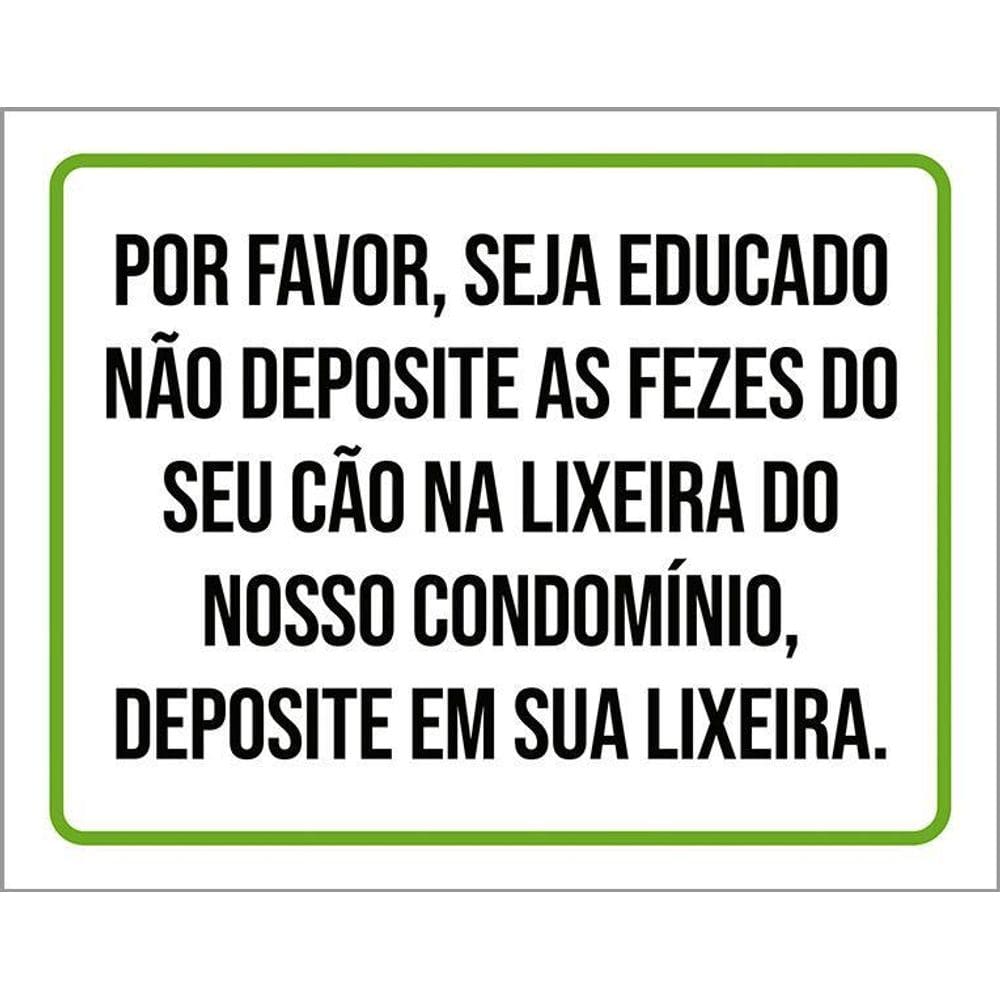 Placa Seja Educado Não Deposite Fezes Do Seu Cão 36X46