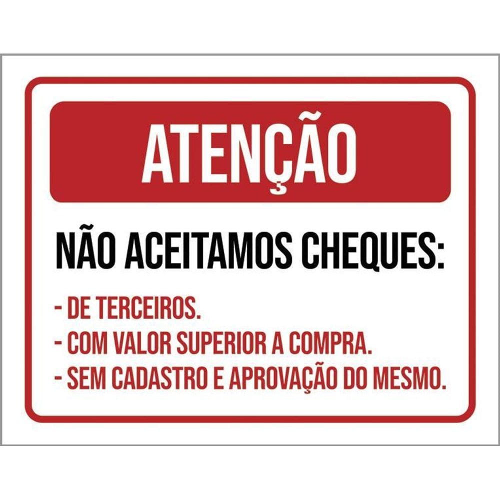 Placa Atenção Não Aceitamos Cheques 36X46