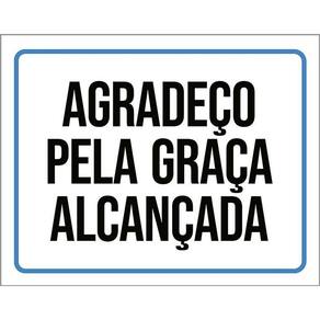 Kit 3 Placas Gospel Agradeço Pela Graça Alcançada