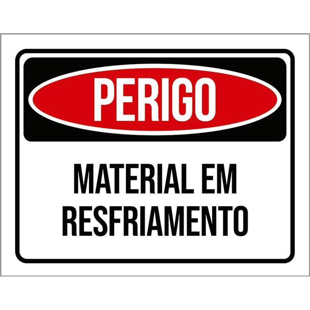 Placa Perigo Material Em Resfriamento 36X46