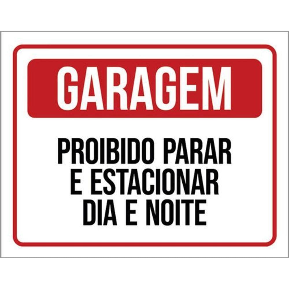 Kit 3 Placas De Sinalização - Garagem Proibido Estacionar