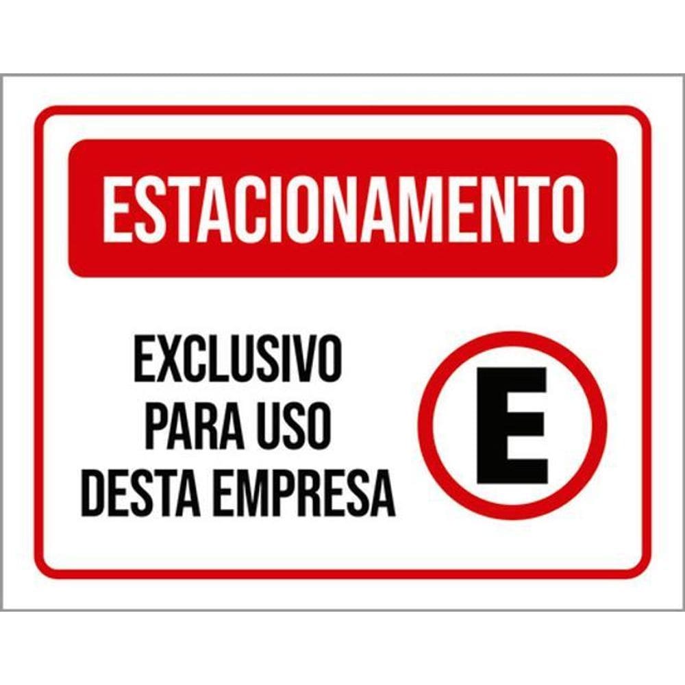 Kit 3 Placas Estacionamento Exclusivo Uso Empresa