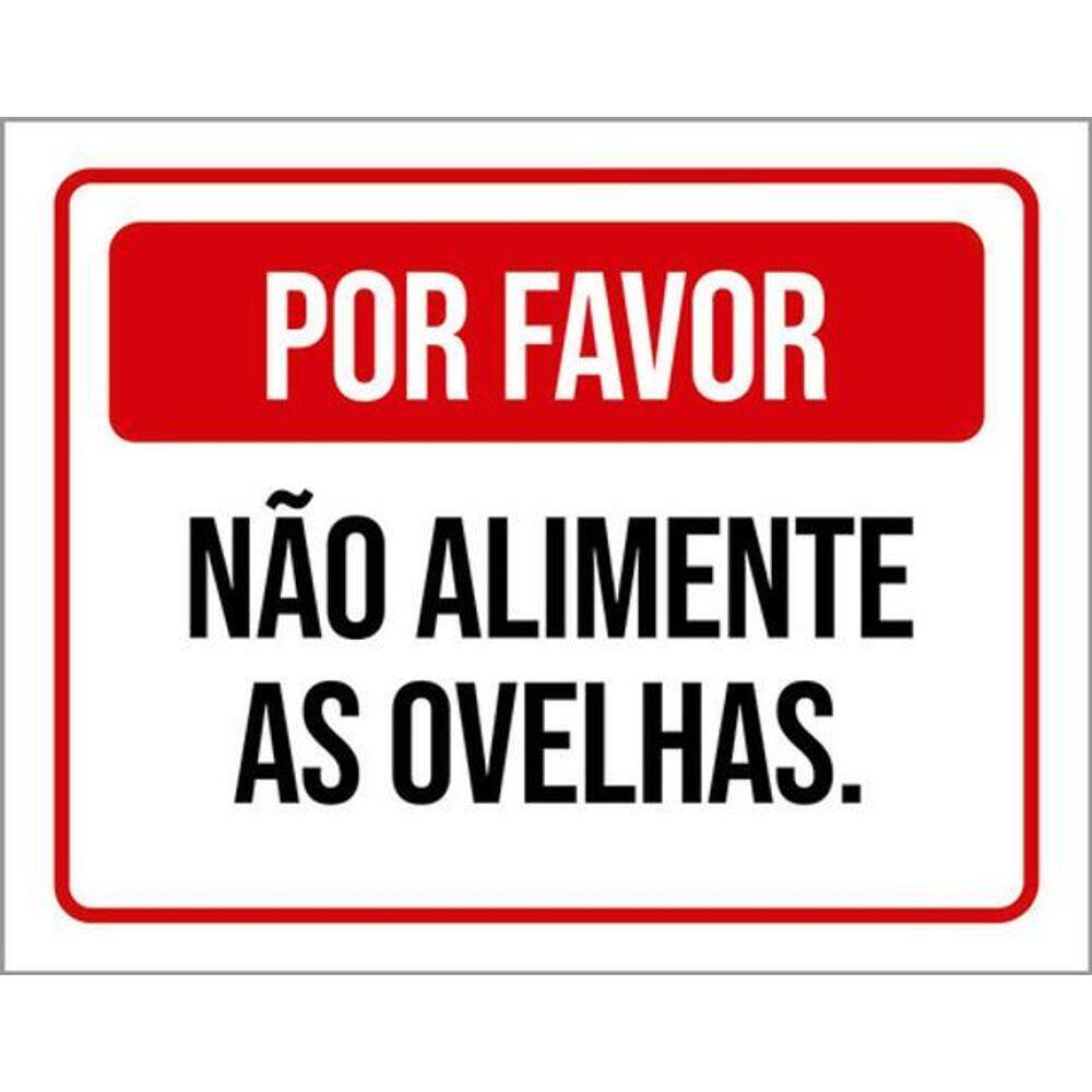 Kit 3 Placas Sinalização Por Favor Não Alimente As Ovelhas