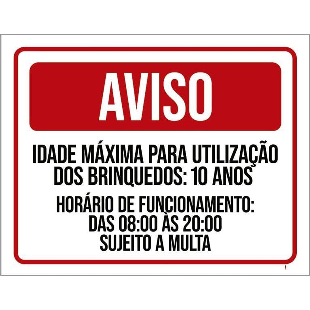 Placa Sinalização Aviso Idade Máxima Brinquedos Multa 36X46
