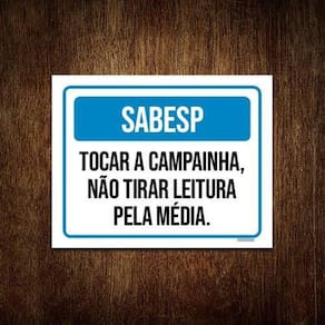Placa Sabesp Tocar Campainha Não Tirar Leitura Média 27X35