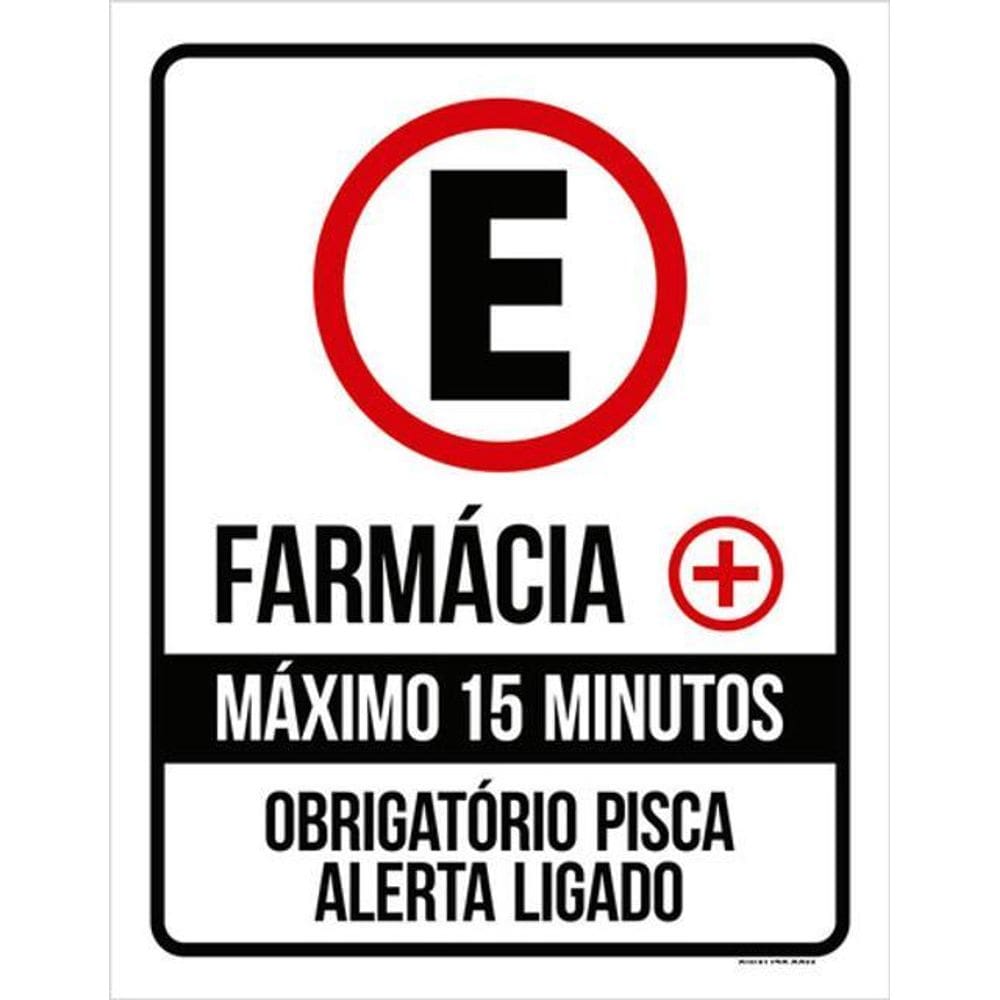 Kit 3 Placas Sinalização - Estacionamento Farmácia