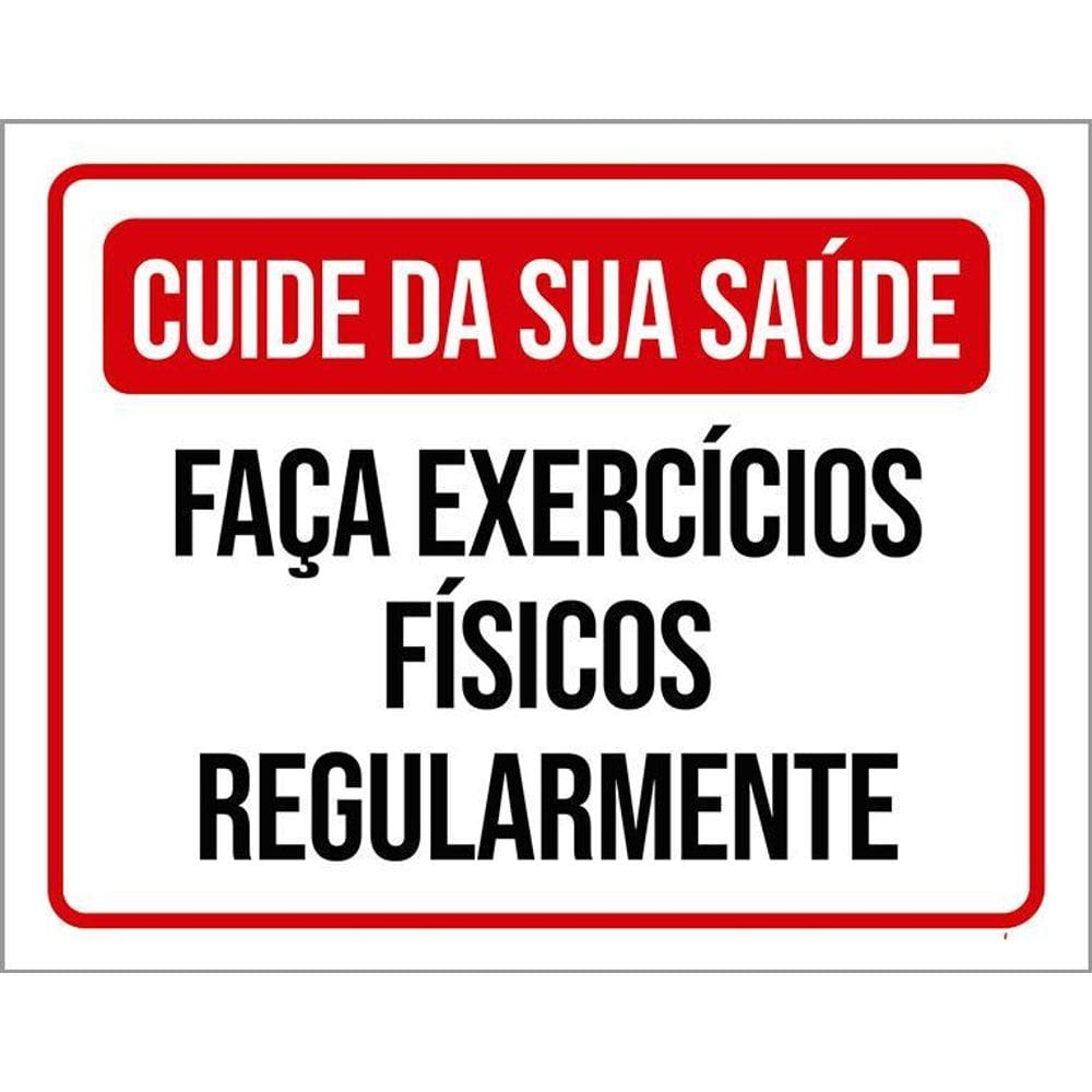 Placa Cuide Saúde Faça Exercício Físicos 36X46