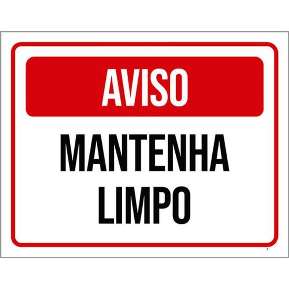 Kit 3 Placas Aviso Mantenha Limpo Vermelha