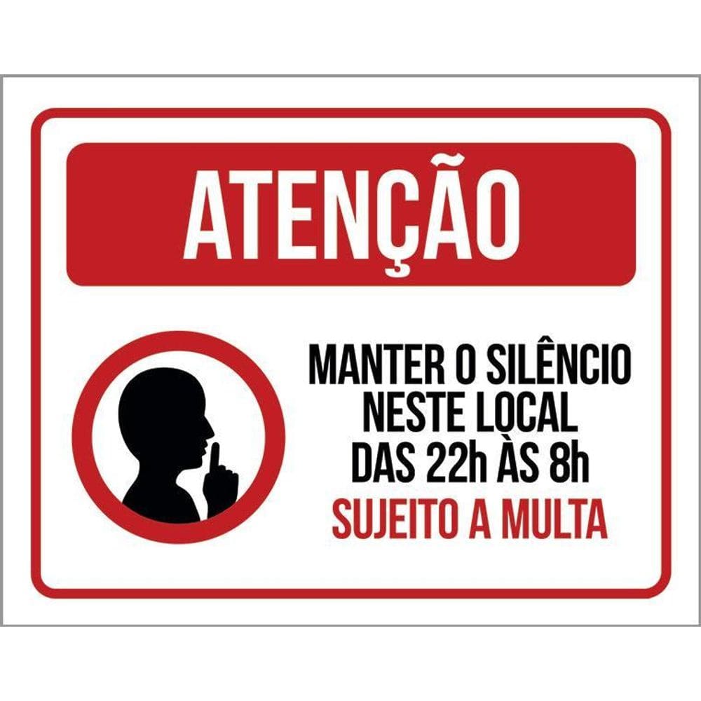 Placa Atenção Mantenha Silêncio Neste Local 36X46