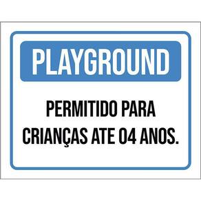 Placa Playground Permitido Crianças Até 4 Anos Azul 36X46