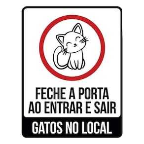 Placa Sinalização Fecha Porta Entrar Sair Gatos Local 36X46