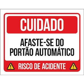 Kit 3 Placas Cuidado Afaste-Se Portão Automático