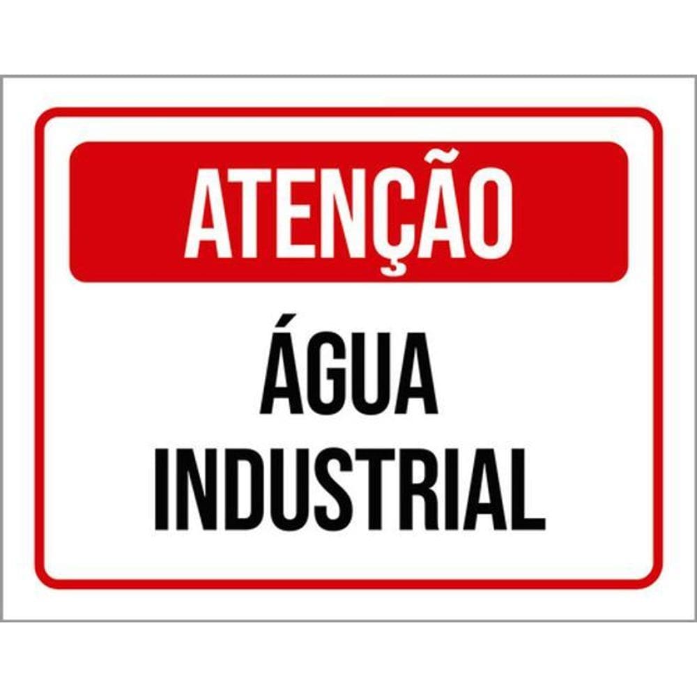 Kit 3 Placas De Sinalização - Atenção Água Industrial