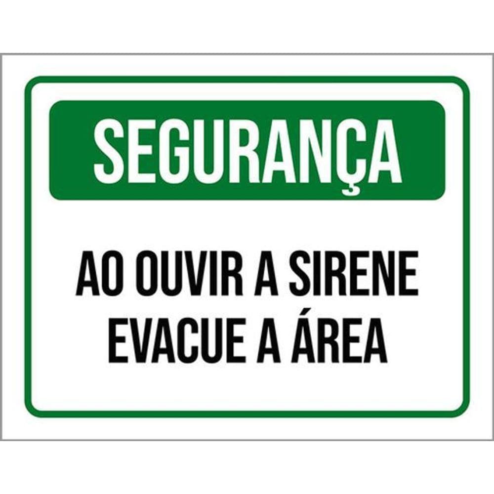 Kit 3 Placas Sinalização - Segurança Ao Ouvir Sirene Evacue