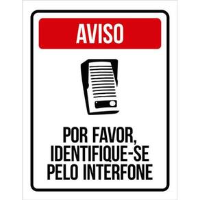 Kit 5 Placas Aviso Por Favor Identifique-Se Interfone 36X46