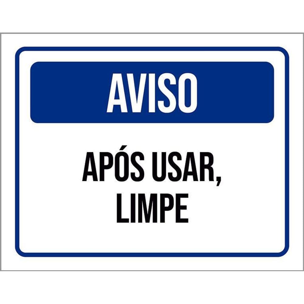 Kit 3 Placas Aviso Após Usar Limpe