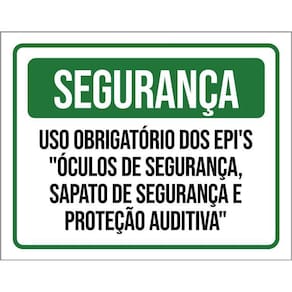 Placa Segurança Uso Obrigadório Epi Óculos Sapato 36X46