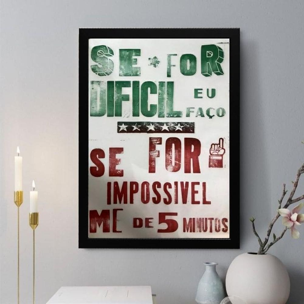 Quadro Decorativo Se For Difícil 33X24Cm - Com Vidro