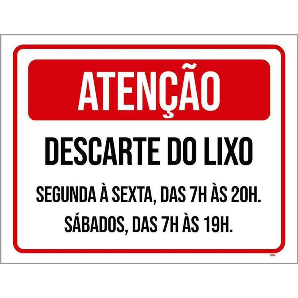 Placa Atenção Descarte Lixo Segunda Sexta 36X46
