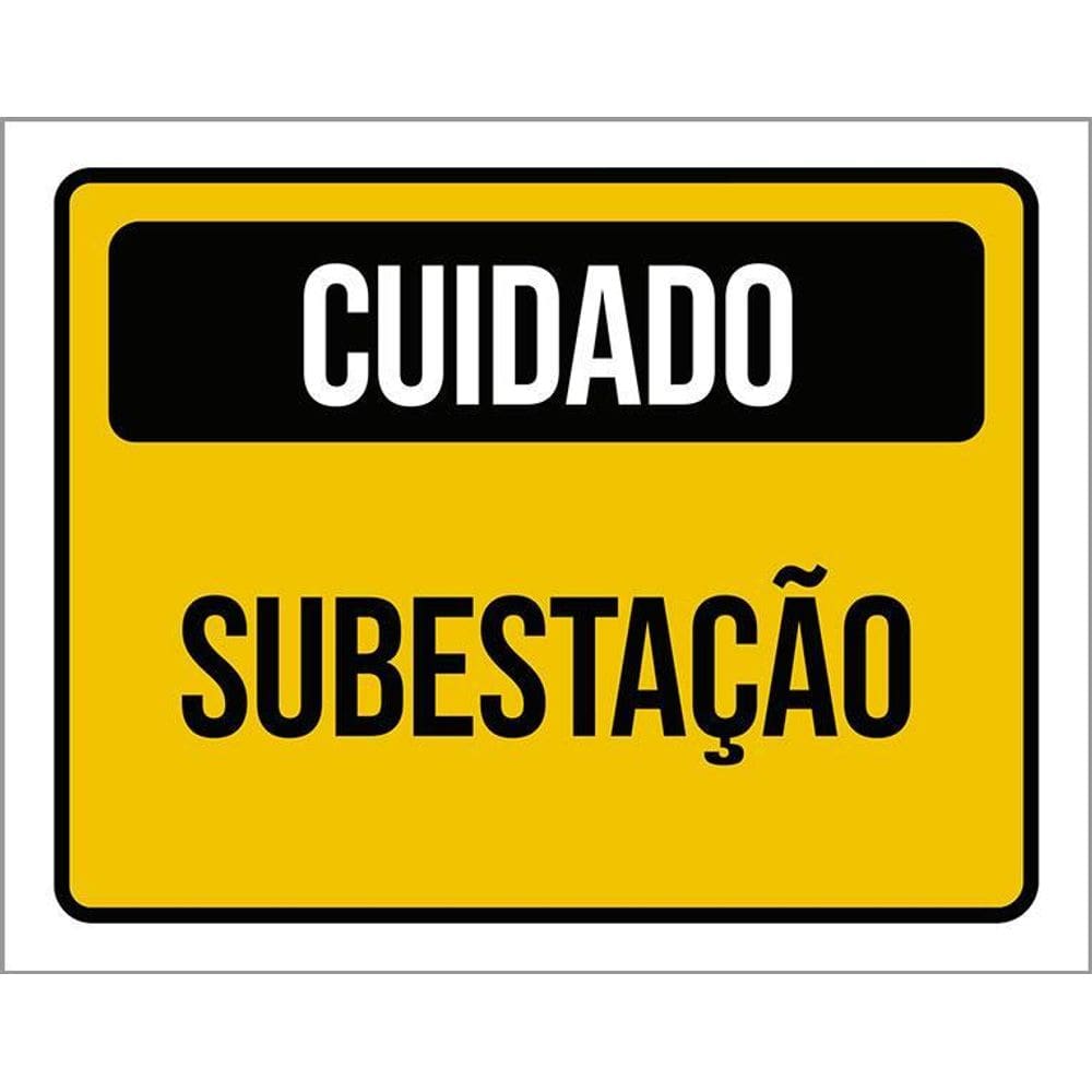 Kit 3 Placas Sinalização Cuidado Subestação