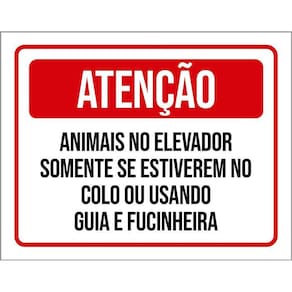 Placa Sinalização Atenção Animais Elevador Condomínio 36X46