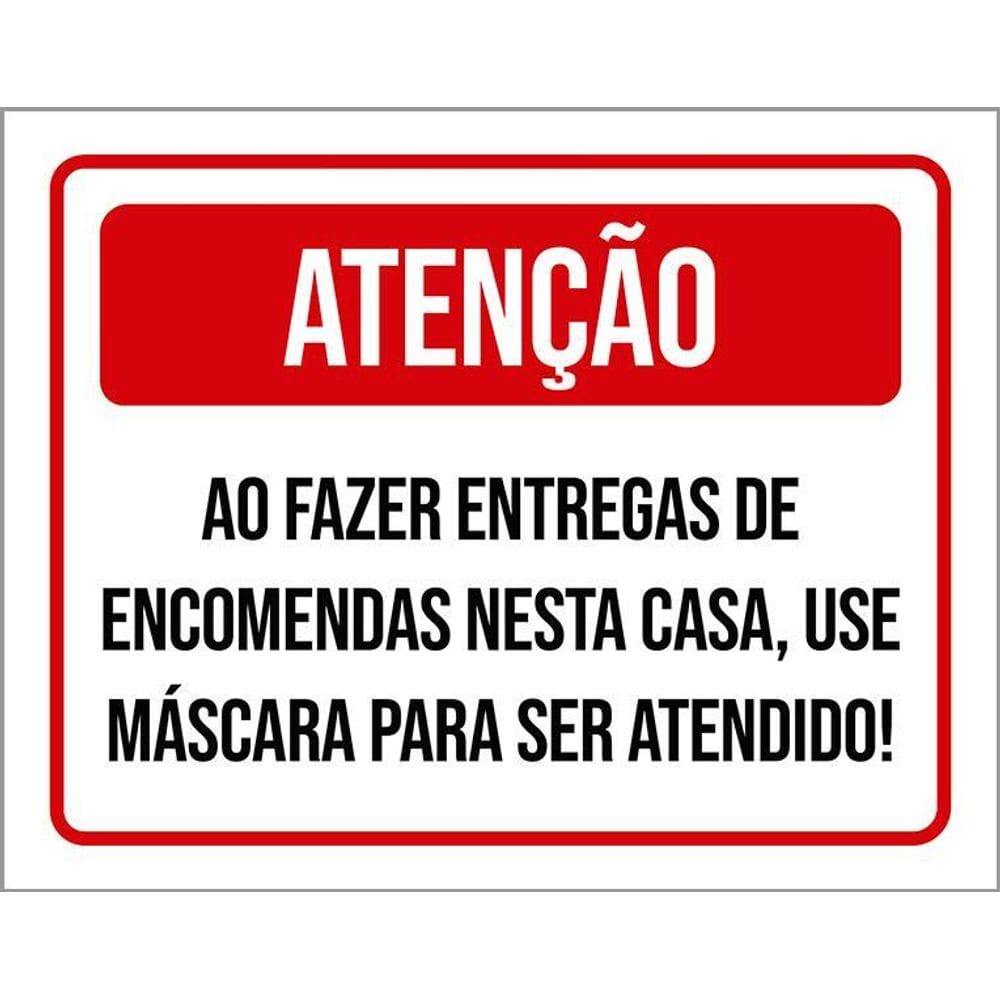 Placa Sinalização - Atenção Aguarde Ser Atendido 36X46