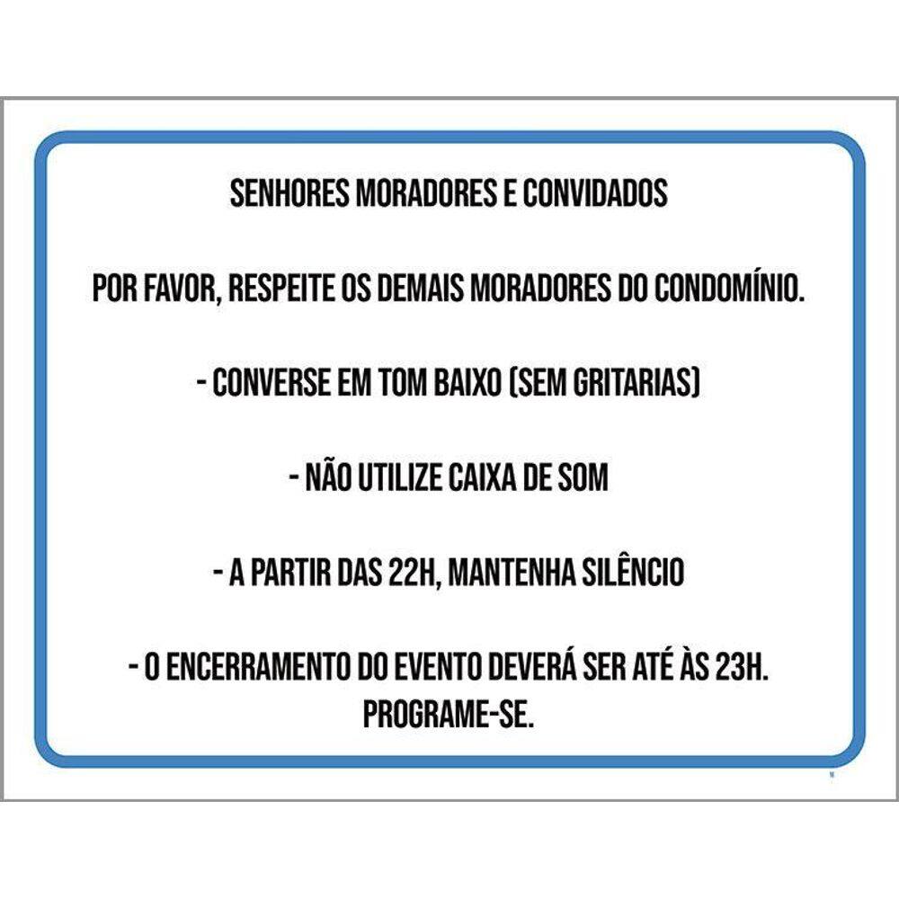 Kit 3 Placas Respeite Demais Moradores Do Condomínio