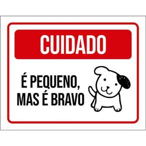 Kit 3 Placas Sinalização - Cuidado Cão Pequeno Bravo