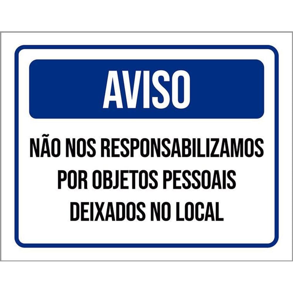 Placa De Sinalização - Aviso Objetos Pessoais 36X46