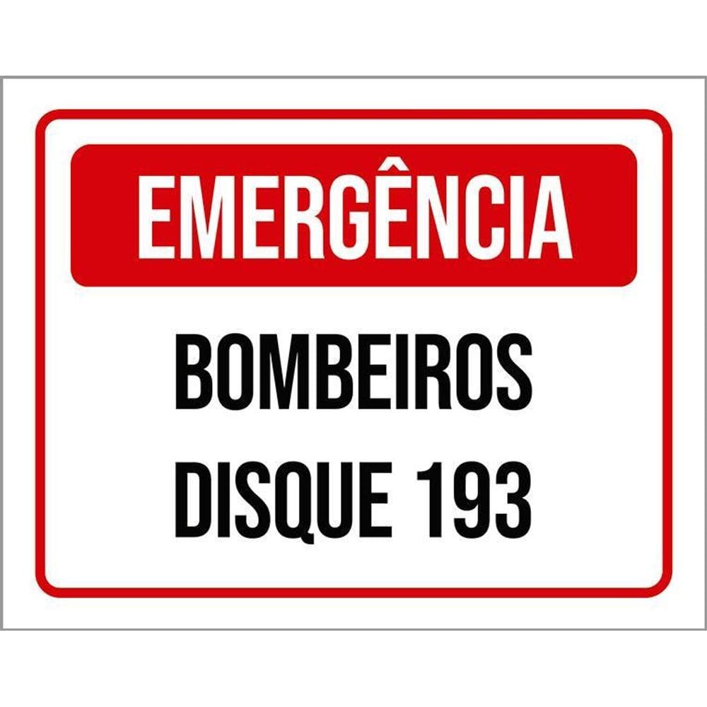 Placa Sinalização - Emergência Bombeiros Disque 193 36X46