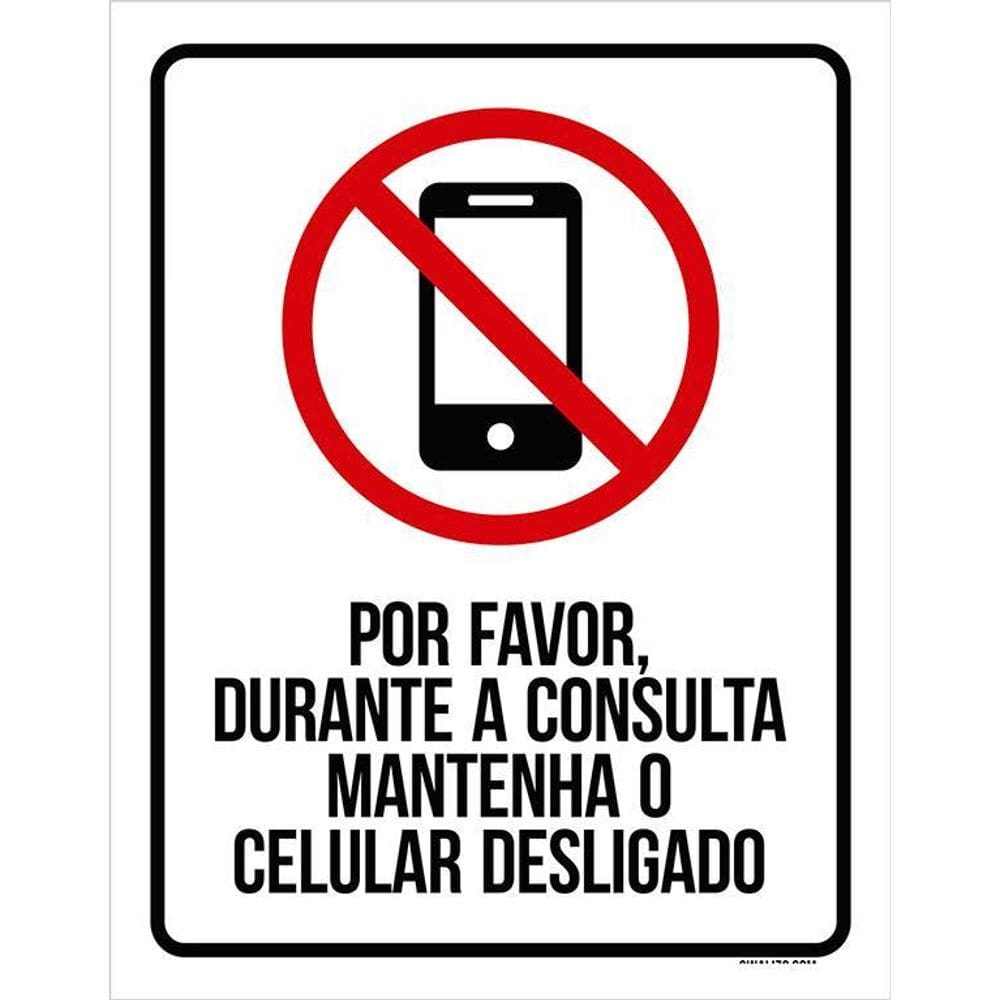Placa Durante A Consulta Mantenha O Celular Desligado 36X46