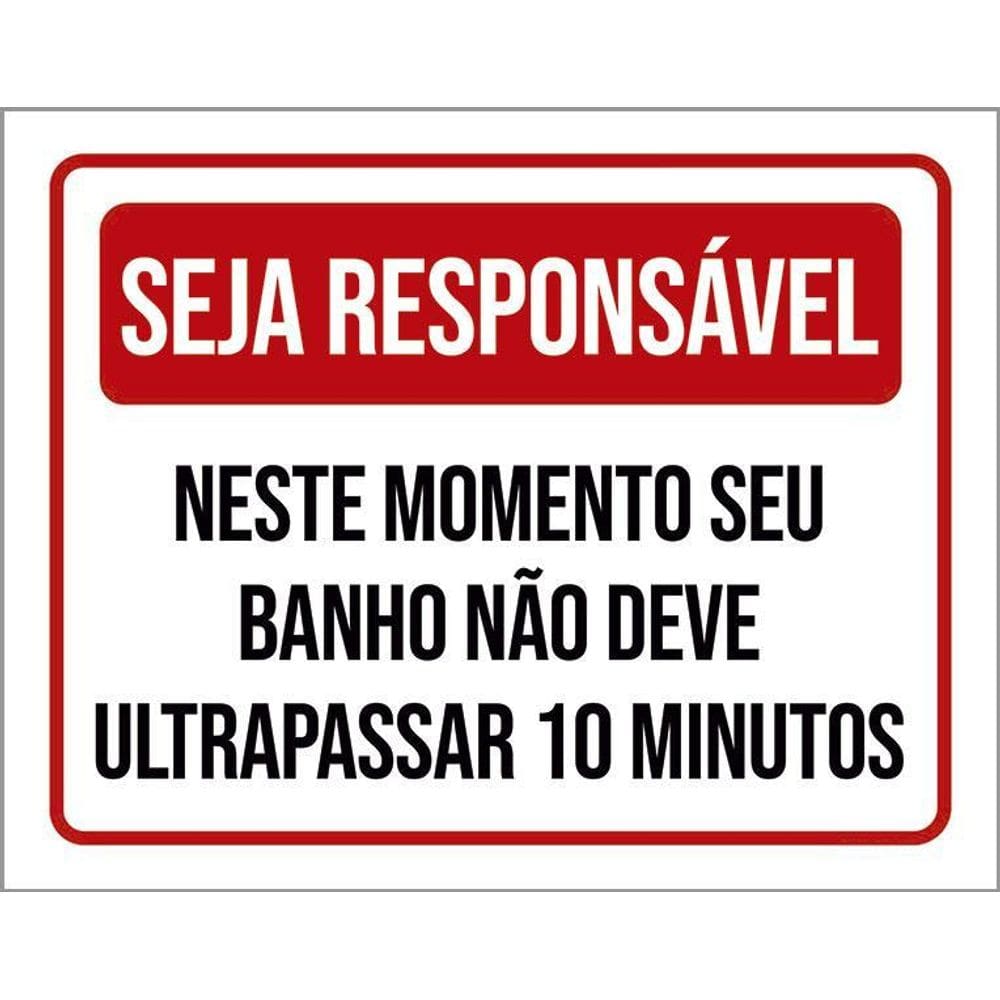 Placa Seja Responsável Seu Banho Não Deve Ultrapassar 36X46