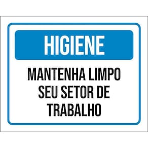 Placa Higiene Mantenha Limpo Seu Setor De Trabalho 36X46