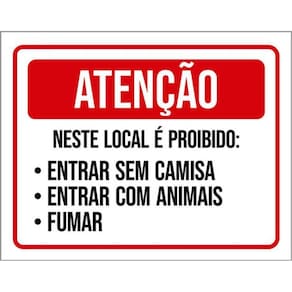 Kit 3 Placas Proibido Fumar Entrar Sem Camisa Animais