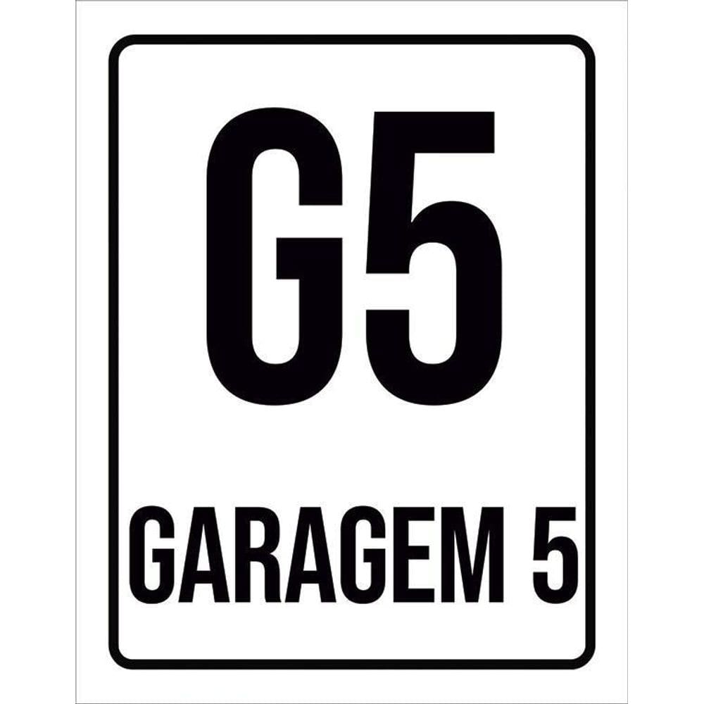 Placa Sinalização Ambiente Indicativo G5 Garagem 5 36X46