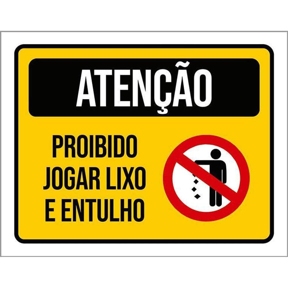 Placa De Sinalização - Atenção Proibido Jogar Lixo 36X46