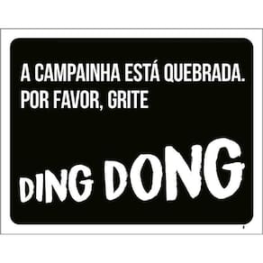 Kit 3 Placas Decorativa - Campainha Quebrada Grite Ding Dong