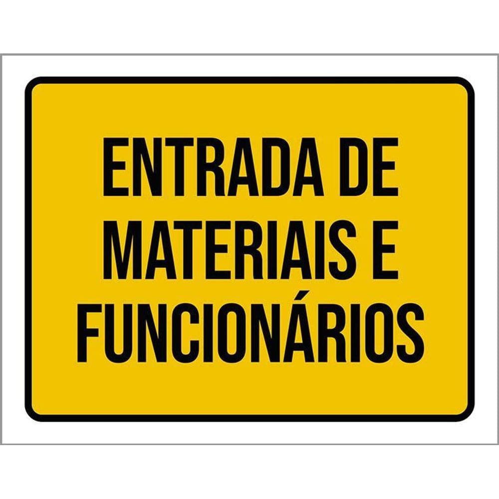 Placa Sinalização Ambiente Entrada Materiais 36X46