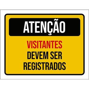Kit 3 Placas Atenção Visitantes Devem Ser Registrados