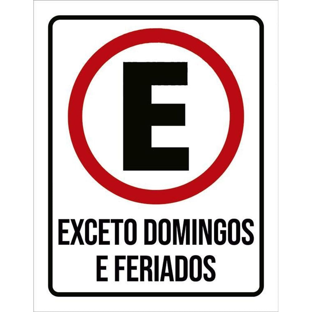 Placa Estacionamento Exceto Domingos Feriados 36X46