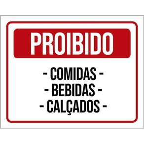 Kit 5 Placas Proibido Comida Bebidas Calçados 36X46