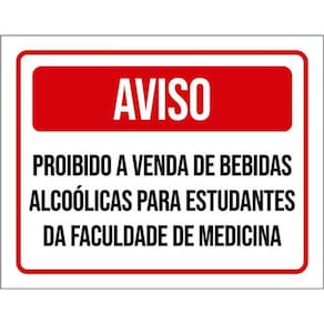 Kit 3 Placas Aviso Proibido Venda Bebidas Estudantes